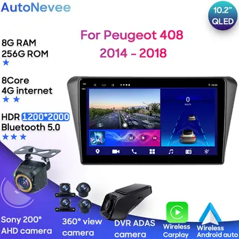 Android Večpredstavnostnih Za Peugeot 408 2014 - 2018 Avtomobilski Stereo sistem CPU Radio QLED Predvajalnik Navigacija HDR Zaslon Dash Zaslon Dash Cam 5G